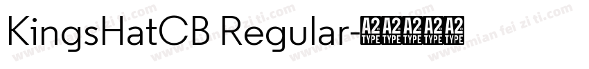 KingsHatCB Regular字体转换